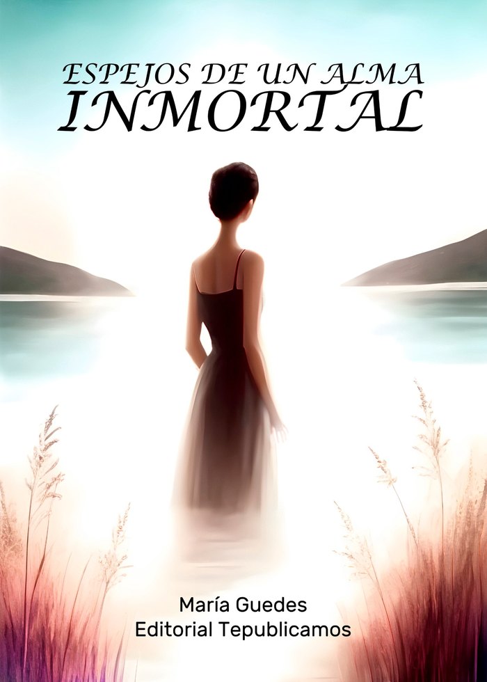 Portada de «Espejos de un alma inmortal», de María Dolores Guedes