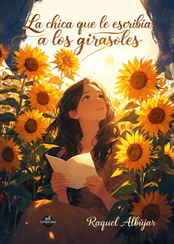 Portada de «La chica que le escribía a los girasoles», de Raquel Albújar